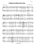 I'll Miss You When You're Gone — sheet music preview, arranged by Barbara McNeill