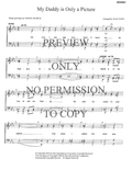 My Daddy Is Only A Picture — sheet music preview, arranged by Jean Flinn