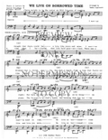 We Live On Borrowed Time — sheet music preview, arranged by Tedda Lippincott